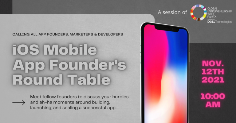 iOS Mobile App Founder’s Round Table