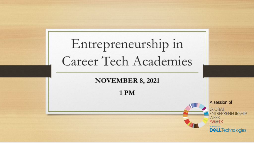 Entrepreneurship in Career Tech Academies